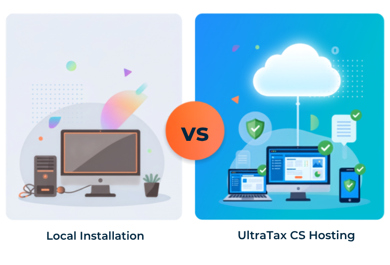 UltraTax CS Hosting vs Local Installation